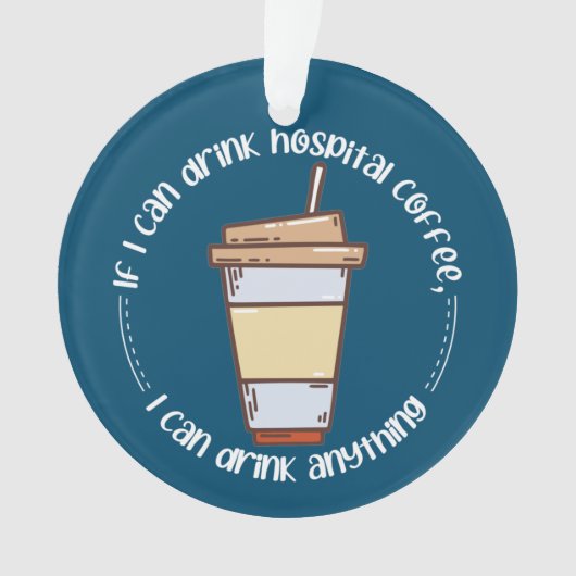 Verpleegkundigen Coffee Acrylornament Ornament (voorkant)