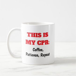 Verpleegkundigen CPR Coffee Patience Herhaal Koffi Koffiemok