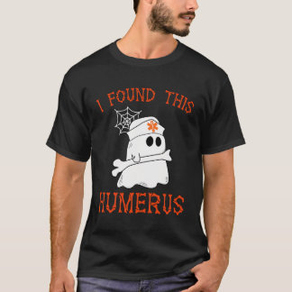 Verpleegkundigen die ik vond deze Humerus Funny Gh T-shirt