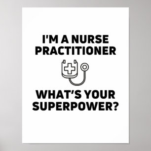 Verpleegkundigen die uw supermacht geven poster