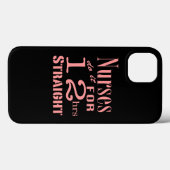 Verpleegkundigen doen het 12 uur recht Case-Mate iPhone case (Achterkant (horizontaal))