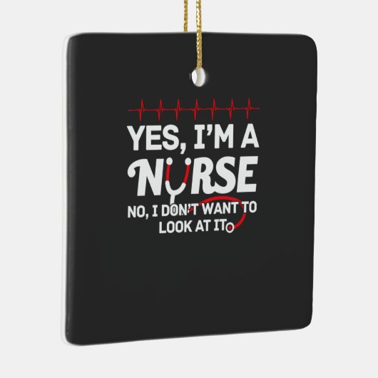 Verpleegkundigen | Ja Ik ben verpleegster Keramisch Ornament (Rechts)