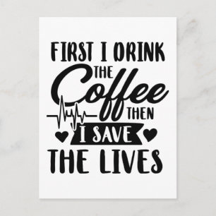 Verpleegkundigen   Koffie voor de eerste Drink en  Briefkaart