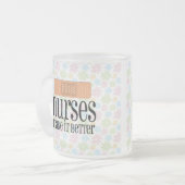 Verpleegkundigen maken het beter, verkreuken de zu matglas koffiemok (Voorkant links)