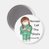 Verpleegkundigen roepen de Shots Magnet (Voorkant / Achterkant)