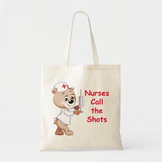Verpleegkundigen roepen de Shots - Verpleeglijk Be Tote Bag (Voorkant)
