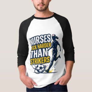 Verpleegkundigen trappen harder dan spitsers t-shirt