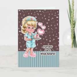 Verpleegkundigen verzorgen met het hart. Cute Blon Bedankkaart