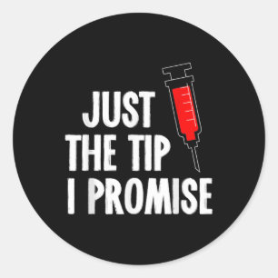 Verpleegkundigen Week Shirt Alleen de tip spuit ve Ronde Sticker