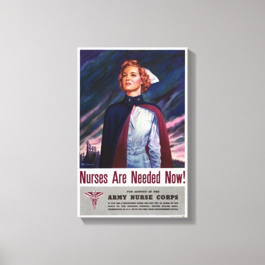 Verpleegkundigen zijn nu nodig -  WWII-Poster Canvas Afdruk (Voorkant)