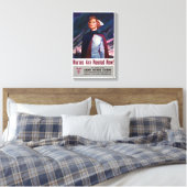 Verpleegkundigen zijn nu nodig -  WWII-Poster Canvas Afdruk (Insitu (Slaapkamer))