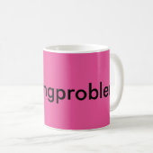 #verpleegproblemen koffiemok (Voorkant rechts)
