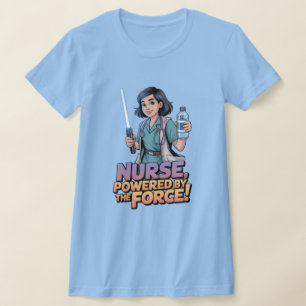 Verpleegster Aangedreven door de Kracht T-shirt