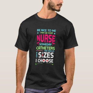Verpleegster ben aardig tegen me... ik kan ooit je t-shirt