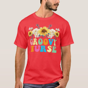 Verpleegster Bloemenverpleegster Dag Verjaardagsca T-shirt