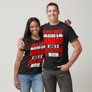 Verpleegster Boston Terrier Hond Kat Mam Gift T-shirt