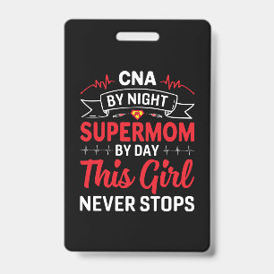 Verpleegster Cadeau CNA 's Nachts Supermom Badge