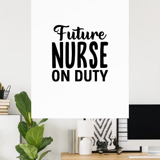 Verpleegster Cadeau Toekomstige Verpleegster Aan H Poster (Thuiskantoor)