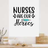 Verpleegster Cadeau Verpleegsters Zijn Onze Helden Poster (Keuken)
