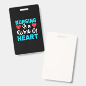 Verpleegster Cadeau | Verpleging Is Een Arbeid Van Badge (Voor- en achterkant)