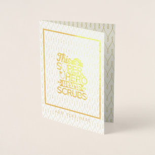 Verpleegster - Deze superheld draagt kruiden - voe Folie Kaarten