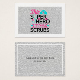 Verpleegster - Deze Superheld Draagt Scrubs - Voeg Visitekaartje