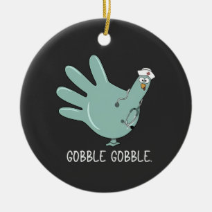 Verpleegster ER Turkije Gobble Squad Verpleegster  Keramisch Ornament
