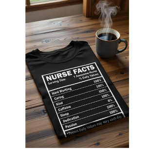 Verpleegster Feiten Voedingswaarde Etiket Grappig T-shirt