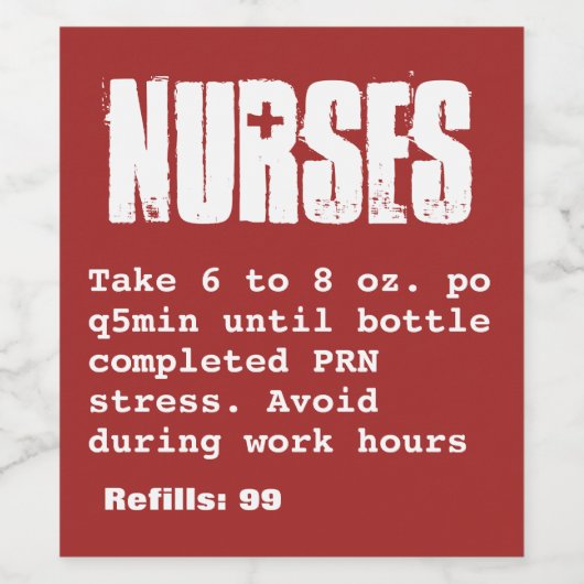 Verpleegster Funny 99 Vullingen Voorschrift Wijnla Wijn Etiket (Enkel label)