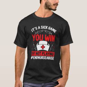 Verpleegster Geweld Ziek Game Fighter Verpleegster T-shirt