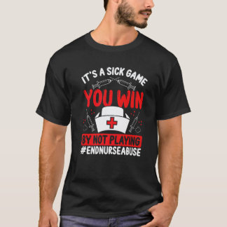 Verpleegster Geweld Ziek Game Fighter Verpleegster T-shirt