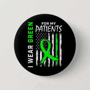 Verpleegster Groen voor mijn patiënten Nierziekte Ronde Button 5,7 Cm