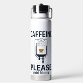 Verpleegster Humor "Caffeïne IV alstublieft" Waterfles (Achterkant)