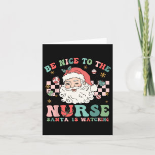 Verpleegster Kerst Shirt Wees aardig tegen de verp Kaart