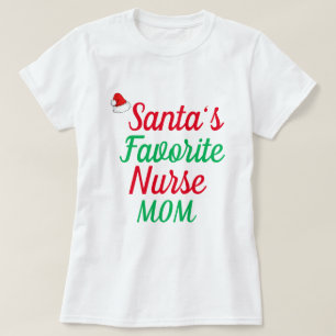 Verpleegster Kerstman Sinterklaas zijn favoriete w T-shirt