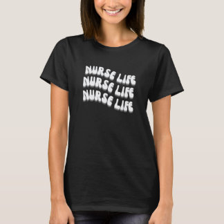 Verpleegster Leven Retro Verpleegster Sterk Verple T-shirt