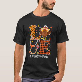 Verpleegster Love Rn Leven Stethoscoop Turkije Tha T-shirt