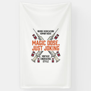Verpleegster Medicatie Humor Heksachtige Dosis Vin Spandoek