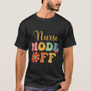 Verpleegster Modus Buiten Dienst Zomerstop Verplee T-shirt