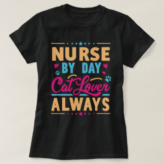 Verpleegster op dag Cat Lover Altijd T-shirt