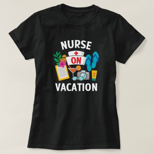 Verpleegster op vakantie t-shirt (Design voorkant)