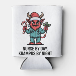 Verpleegster overdag, Krampus 's nachts, verpleegs Blikjeskoeler