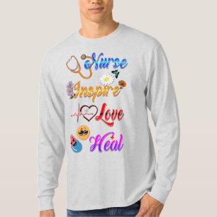 Verpleegster T-shirts Inspireren Liefde Genezen Me