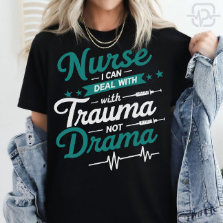 Verpleegster Trauma Geen Drama Grappige Verpleging T-shirt