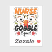 Verpleegster Turkije Gobble Squad Verpleegkundige  Sticker (Vel)