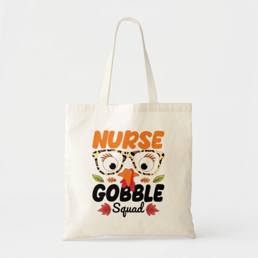 Verpleegster Turkije Gobble Squad Verpleegkundige  Tote Bag (Voorkant)