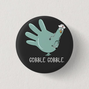 Verpleegster Turkije Kalkoen Squawk Team Verpleegs Ronde Button 3,2 Cm
