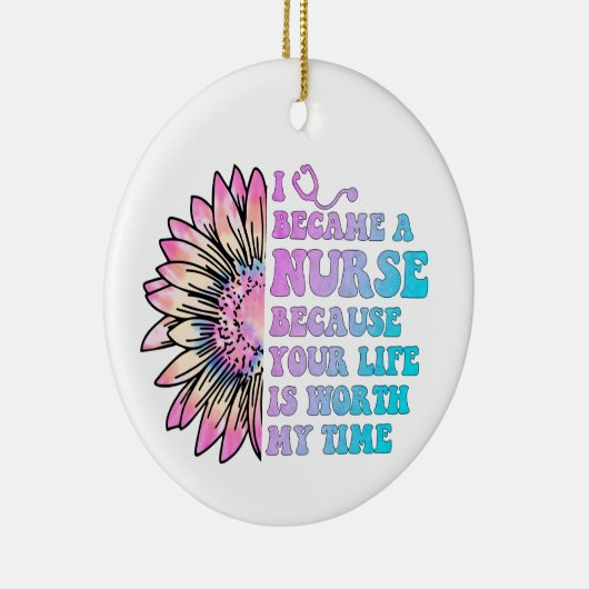 Verpleegster Uw leven is mijn tijd waard Keramisch Ornament (Rechts)