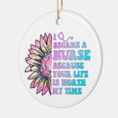 Verpleegster Uw leven is mijn tijd waard Keramisch Ornament (Links)