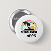 Verpleegster van dienst regenboog einde van het sc ronde button 5,7 cm (Voorkant /achterkant)